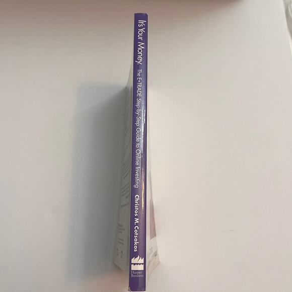 It's Your Money: The E*TRADE Step-by-Step Guide to Online Investing - Picture 3 of 5